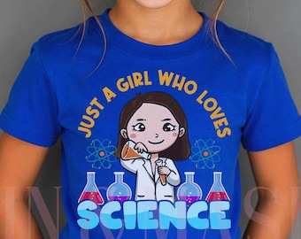 Girls Scientist Shirt, Black Future Scientist, Girls STEM Gifts Science, Just a Girl Who Loves Science