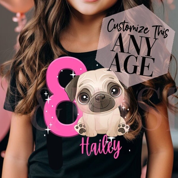 Pug Dog Birthday Girl Shirt, Kids Pug T-Shirt,Puggle Shirt,Pug Dog Gifts Kids, Pug Birthday Shirt, Pug Dog Gift, Pug Mama, Pug Dog Owner