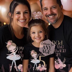 CUSTOM Ballerina Birthday Matching Family Shirt, Ballet Mom, Ballet Dad,Ballet Grandma, Ballet Shirts,Ballerina Birthday,Dance Dancer Group