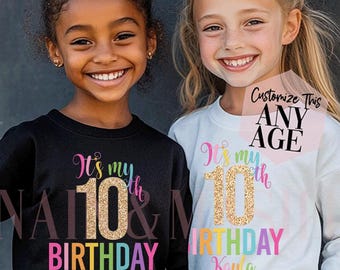 Rainbow GLITTER Birthday Girl Shirt, Long Sleeve Birthday Girl Shirt, Birthday Girl Shirt, Custom Birthday Party 2 3 4 5 6 7 8 9 10 11 12 13