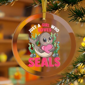 Seal Ornament, Just A Girl Who Loves Seals Christmas Ornament, Seal Gifts, Save Seals, Seal Mama, Seal Lover, Seal Christmas
