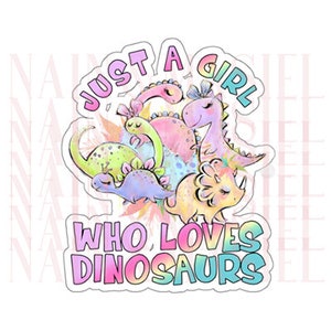 Just a Girl Who Loves Dinosaurs Sticker, Girl Dinosaur Gifts,Girl Dinosaur Sticker, Girl Dinosaur Goodie Bag, Girl Dinosaur Birthday Favors,