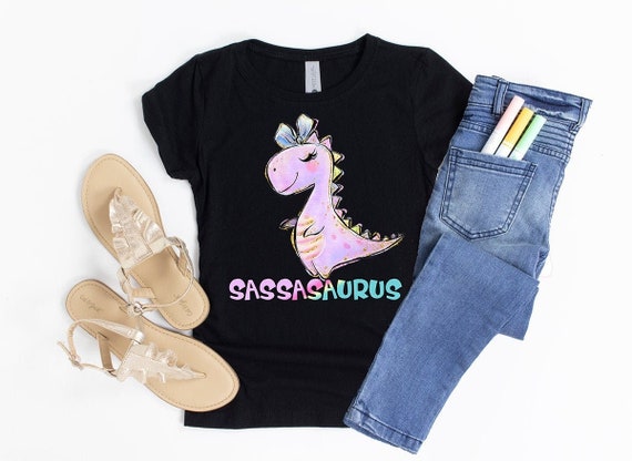 Girl Dinosaur Shirts Sassasaurus Sass 