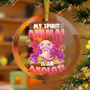 Axolotl Ornament, Spirit Animal Is an Axolotl, Axolotl Christmas, Axolotl Christmas Ornament, Axolotl Gifts, Cute Axolotl, Axolotl Girls