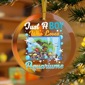 Aquarium Ornament, Aquarium Vacation, Fish Aquarium, Fish Tank, Tropical Fish Gifts, Just A Boy Who Loves Aquariums Christmas Ornament Kids