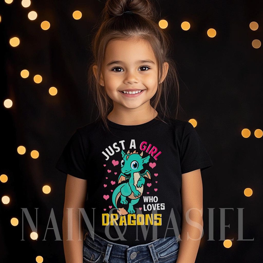 Girls Dragon Shirt, Dragon Gifts, Just a Girl Who Loves Dragons, Dragon ...