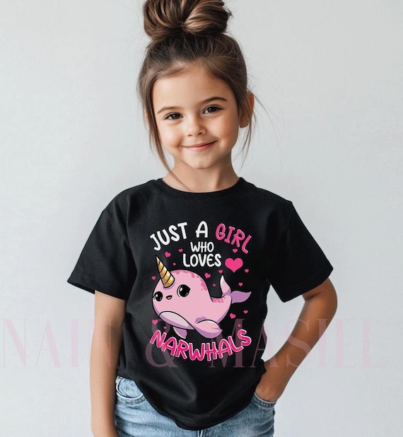 Narwhal Shirt. Just A Girl Who Loves Narwhals T-Shirt Narwhal Shirt. Just A Girl Who Loves Narwhals T-Shirt