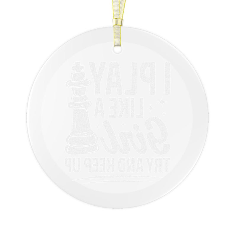 Funny Girls Chess Ornament, Play Like a Girl, Girl Chess Player, Chess