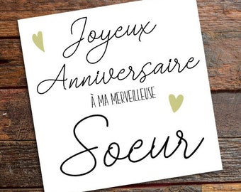 Carte anniversaire soeur, carte d'anniversaire, cadeau anniversaire, carte fait-main, carte originelle