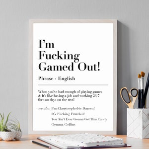 I&#39;m All Gamed Out! I&#39;ve Had Enough, British Funny Quote Print, Gemma Collins Art, The GC, UK Culture, Banter, Jokes, Chav, A5 / A4 / A3 Art