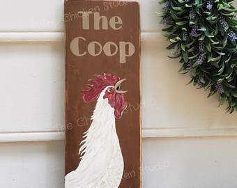 The Coop, rooster, chicken coop sign, reclaimed wood, rustic, crowing roo, outdoor sign, hand painted, chicken coop decor, gifts, farmhouse
