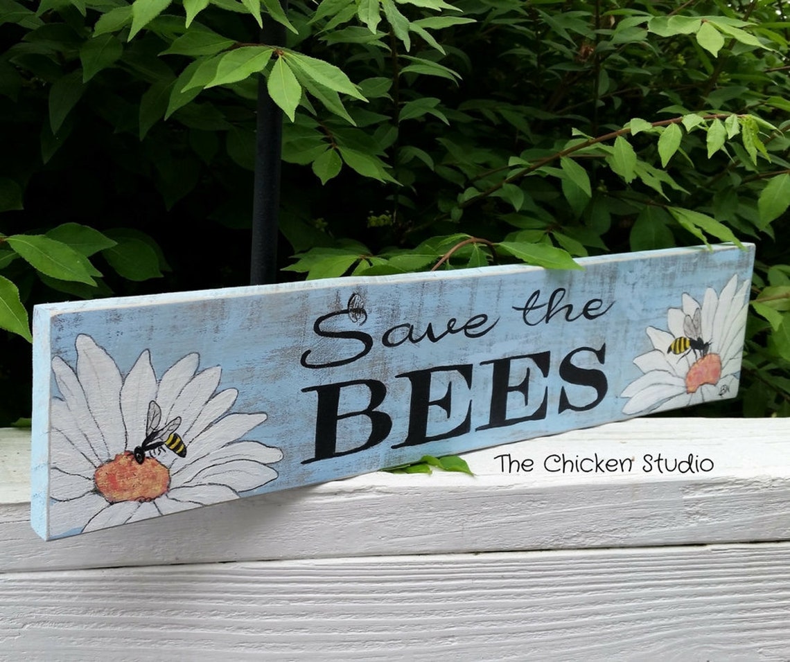 Save the Bees Bee Sign Apiary Sign Organic Garden Bee Etsy