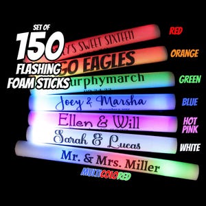 150 Flashing Custom LED Foam Sticks - you pick the color and the text!  Perfect for dance floor props weddings, or parties.