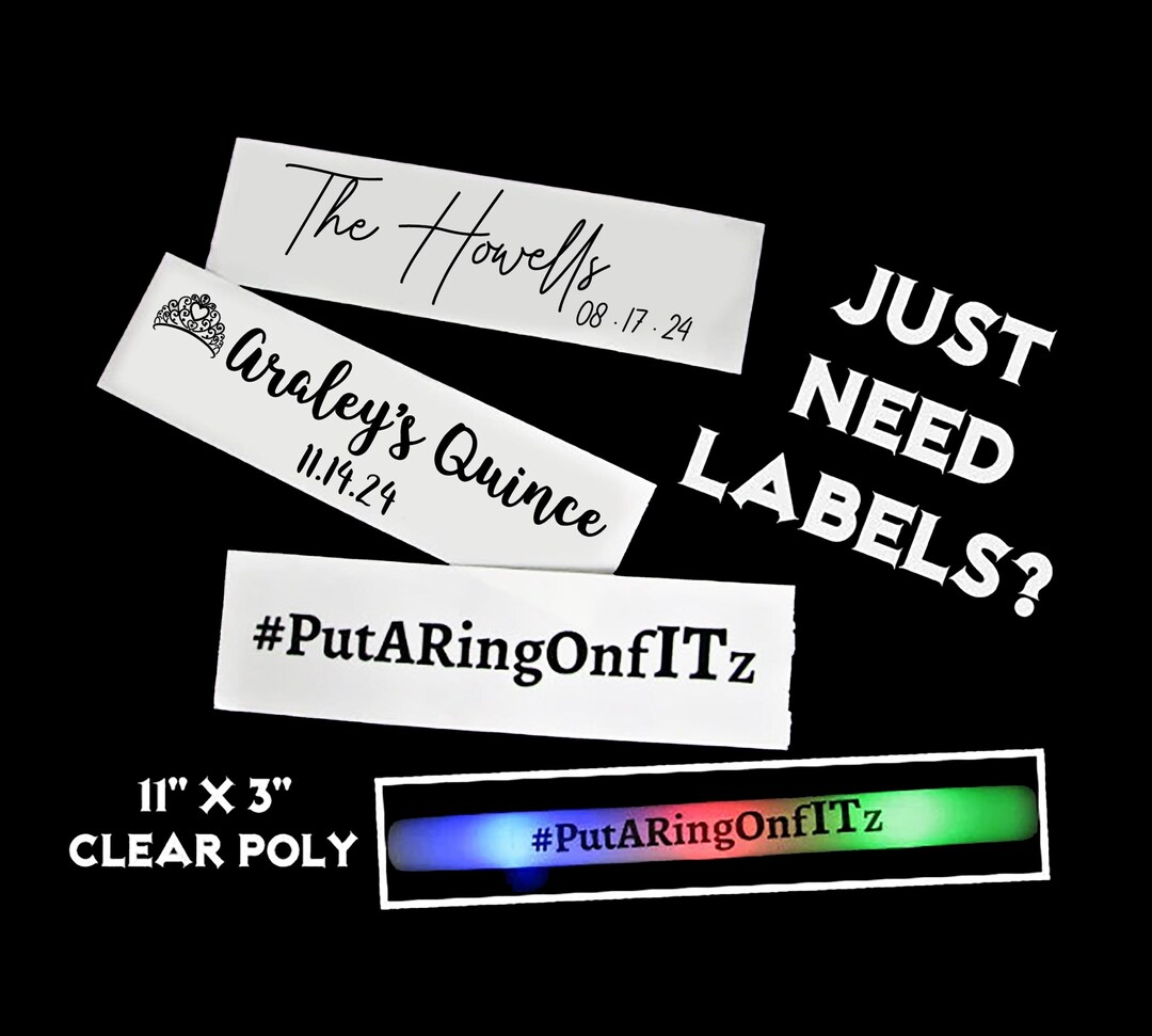 Custom Printed Labels for LED Foam Sticks. Clear Poly Label With ...
