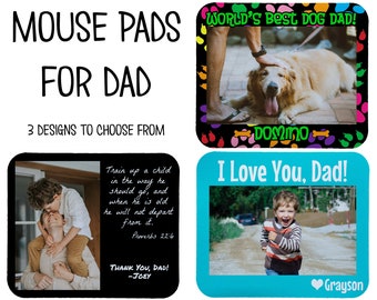 Personalized Mouse Pad for Dad made with your photo | message your picture | 3 Designs to choose from