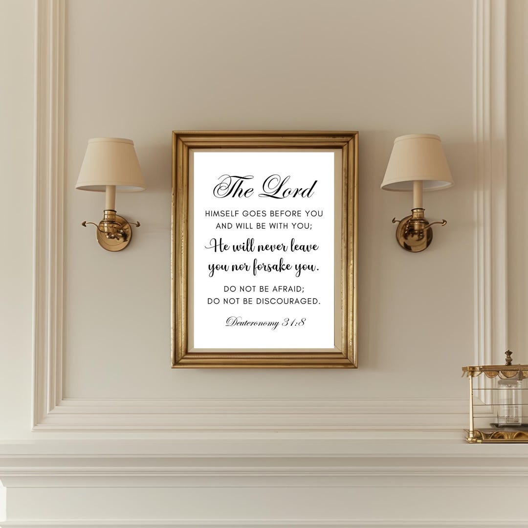 Scripture Wall Art, Deuteronomy 31:8, Digital Wall Art Wall Print ...