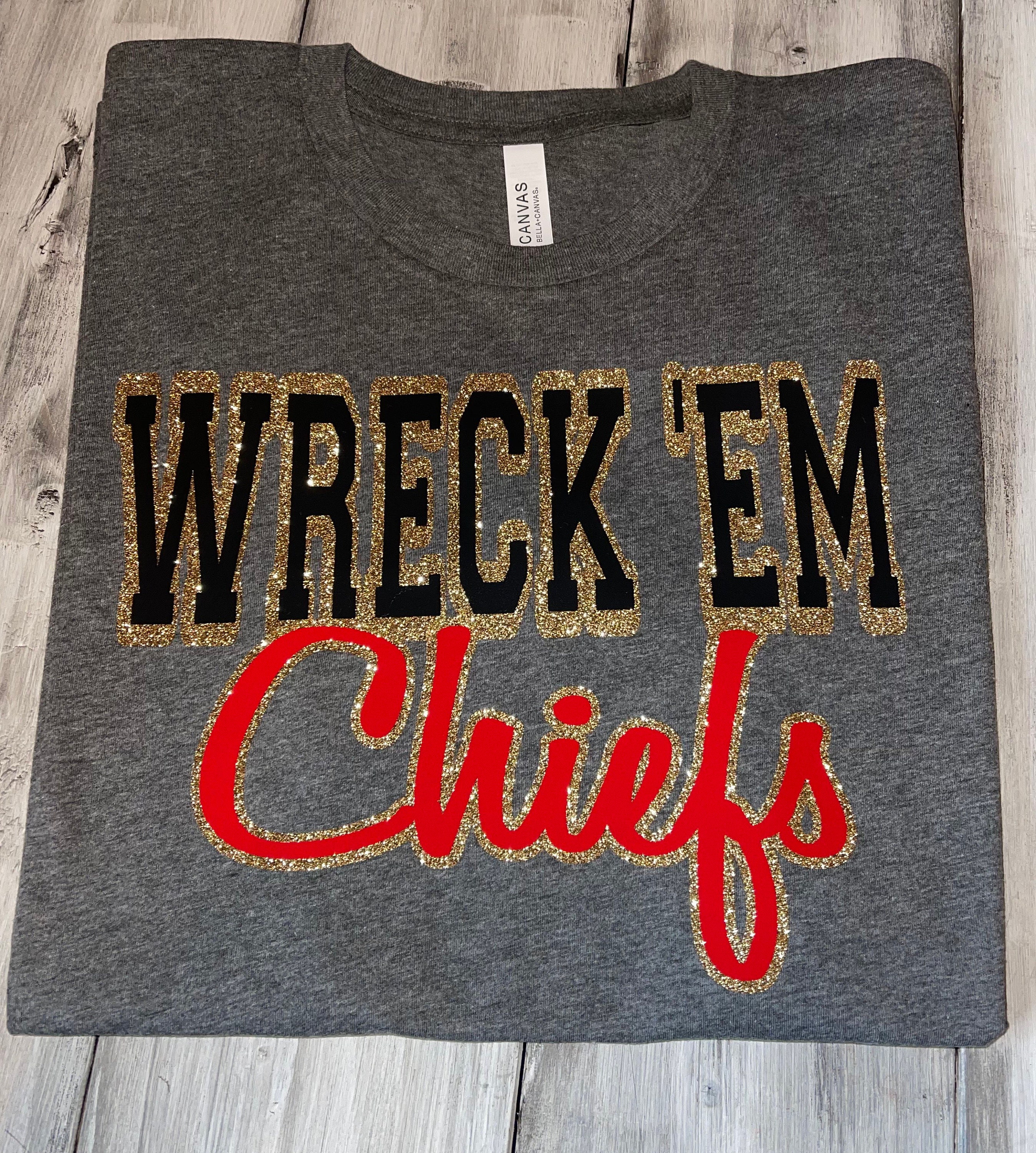 Wreck em chiefs shirt Clearance