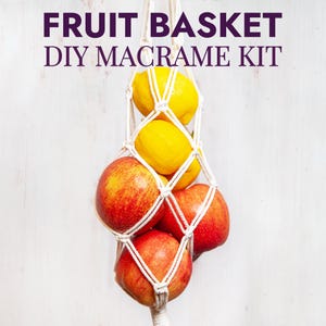 DIY Macrame Fruit Basket | Kitchen Decor | Rustic Kitchen Decorations | Farmhouse Kitchen Decor | Country Kitchen Hanging Fruit Basket
