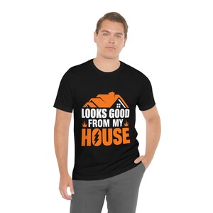 Looks Good From My House T-shirt,gifts for electrician, electrician retirement gift, gifts electrician, electrician husband, electrician dad