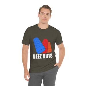Deez Nuts T-shirt,electrician gifts for men, electrician retirement gift, gifts electrician, electrician husband, electrician dad, sparky