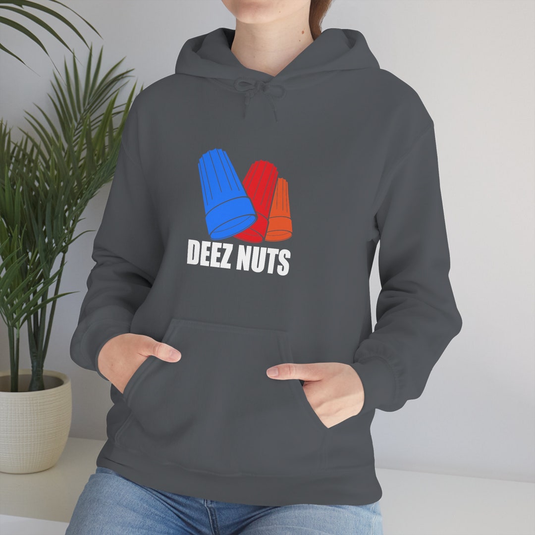 Deez Nuts Hoodie,electrician Gifts for Men, Electrician Retirement Gift, Gifts Electrician