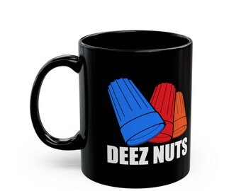 Deez nutz Electrician Mug, Funny Electrician Coffee Mug, Wire Nut Humor Gift, Electrician Joke Cup, Tradesman Gift