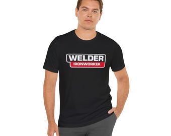 Welder ironworker Shirt, Construction Worker Shirt, Heavy Duty Ironworker Tee, Steel Worker Shirt, Tradesman Gift