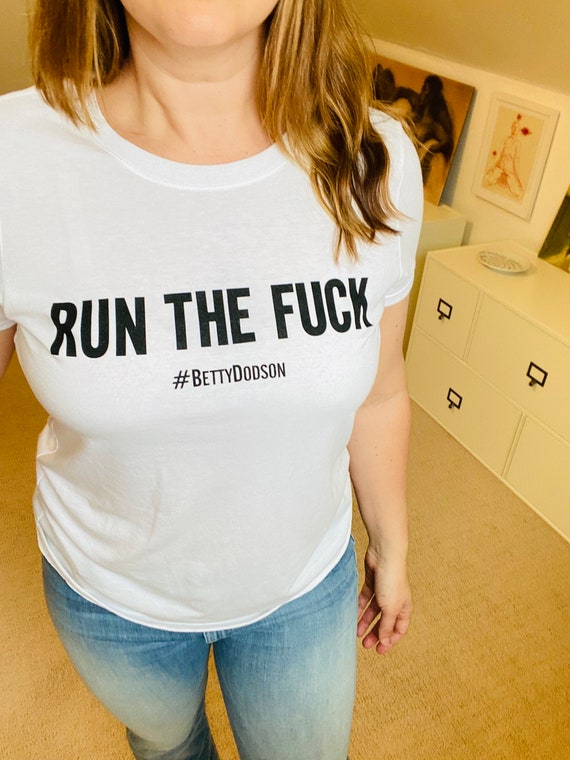 Betty's Run the Fck Tee - Etsy