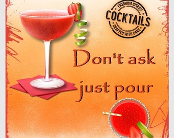 Don't Ask Just Pour Coaster Set (Set of 4)