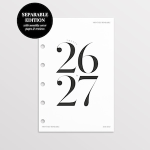 Könnte beinhalten: Eine weiße Planerseite mit dem Text "TWENTY 26 to 27" in fetter, schwarzer Schrift. Die Seite hat drei Löcher zum Binden und einen schwarzen Kreis mit dem Text "SEPARABLE EDITION with monthly cover pages & reviews".