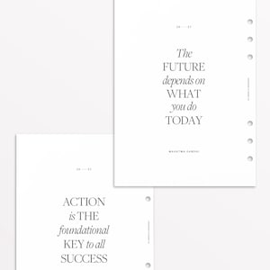May include: Two white quote pages with black text. One page reads "The FUTURE depends on WHAT you do TODAY" by Mahatma Gandhi. The other page reads "ACTION is THE foundational KEY to all SUCCESS" by Pablo Picasso. The words "Plus Quote Pages" are at the top.