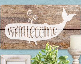 Whalecome, Welcome Sign, SVG File, Cricut File, Silhouette File, Cut File, Rustic Cut Files, Beach House Signs, Wood Sign, Nautical Decor