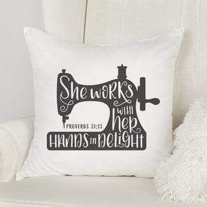 Hand Lettered, Sewing Machine, She Works with her hands in delight, Proverbs 31:13, Cricut, Silhouette, SVG, PNG, Digital Cut File, Craft image 2