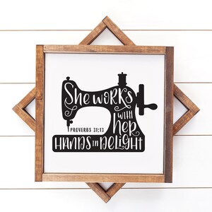 Hand Lettered, Sewing Machine, She Works with her hands in delight, Proverbs 31:13, Cricut, Silhouette, SVG, PNG, Digital Cut File, Craft image 5