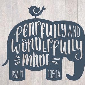 Fearfully Wonderfully Made Elephant Wall Art, Psalm 139:14, Nursery Decor, Christian Baby Gift