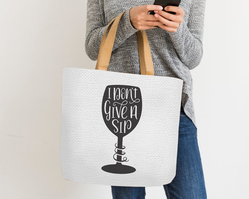 Free Free 88 I Dont Give A Sip Svg Free SVG PNG EPS DXF File