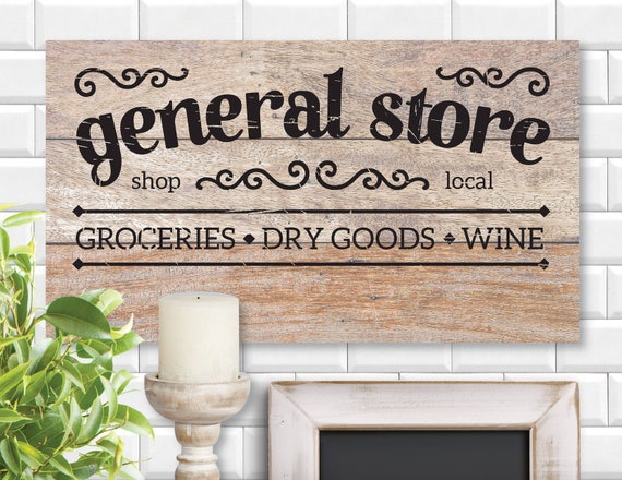 Download General Store Grocery Sign Shop Local Cricut Silhouette Svg Png Farmhouse Decor Rustic Digital Cut Files