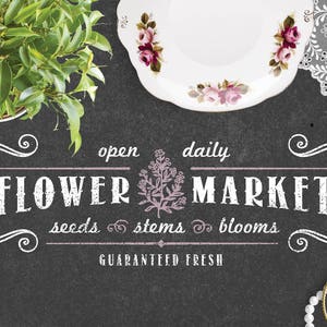 Flower Market, SVG, PNG, Cricut, Silhouette, Digital Cut File, French Country Decor, Floral, Garden Decor, Seeds, stems, blooms, fresh image 1