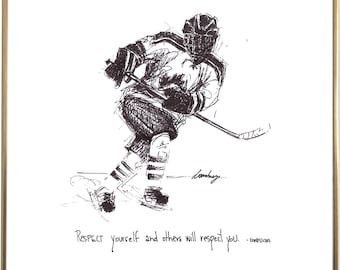 Hockey Player "Respect yourself and others will respect you." 8x10 archival quality fine art paper print, black and white.