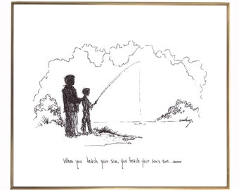 Fishing Father and Son When you teach your son, you teach your son's son.  8x10 archival quality fine art paper print, black and white