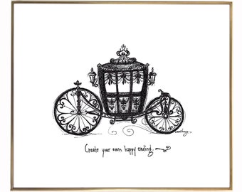 Carriage "Create your own happy ending." 8x10 archival quality fine art paper print, black and bright white with light texture.
