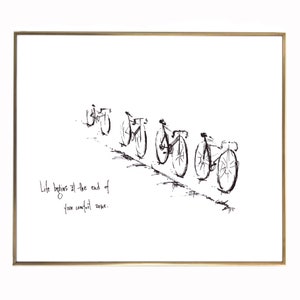 Biciclette "La vita inizia alla fine della tua zona di comfort". Stampa su carta fine art di qualità d'archivio 8x10, in bianco e nero.