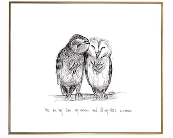 Owl Couple "You are my sun, my moon, and all my stars." 8x10 archival quality fine art paper print, black and white with light texture.