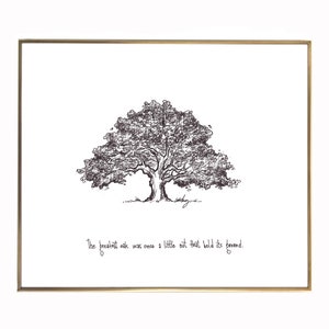 Tree &quot;The greatest oak was once a little nut that held its ground.&quot; 8x10 archival quality fine art paper print, great gift for graduate!