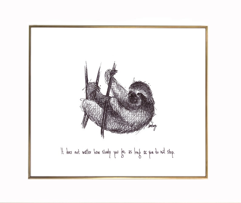 Three-toed Sloth "It doesn't matter how slowly you go, as long as you do not stop." 8x10 archival quality fine art paper print. bild 1