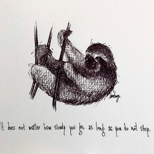 Three-toed Sloth "It doesn't matter how slowly you go, as long as you do not stop." 8x10 archival quality fine art paper print. bild 4