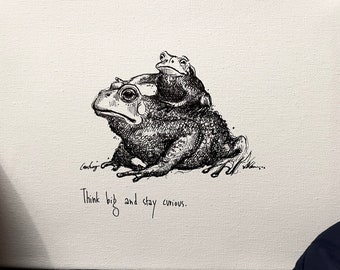 Toad / frog parent and child “Think big and stay curious.” 8x10 archival quality fine art paper print, wall art, nature decor