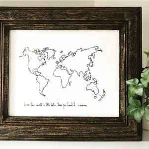Carte du monde « Laissez ce monde un peu mieux que vous l’avez trouvé. » 8x10 impression papier d’art, cadeau parfait pour voyageur ou écologiste