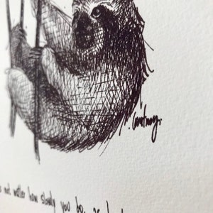 Three-toed Sloth "It doesn't matter how slowly you go, as long as you do not stop." 8x10 archival quality fine art paper print. bild 3