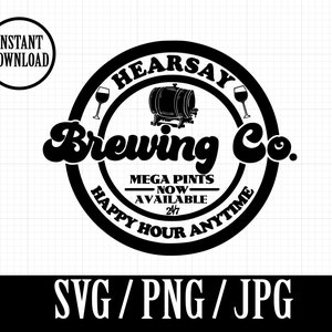Hearsay Brewing co. - JOHNNY Depp and AMBER heard trial - SVG, Png, Jpg - Instant File Download